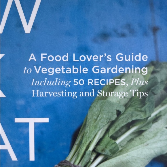 GROW COOK EAT Vegetable Gardening Willi Galloway - Picture 2 of 13